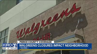 Walgreens Closures: Tacoma customers already feeling the pinch