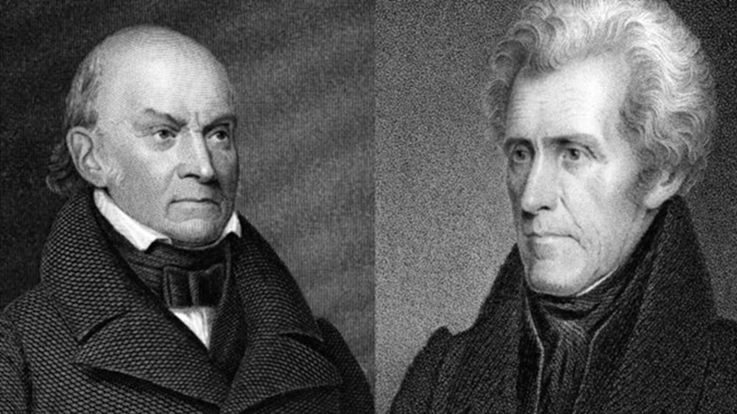 John Quincy Adams and Andrew Jackson