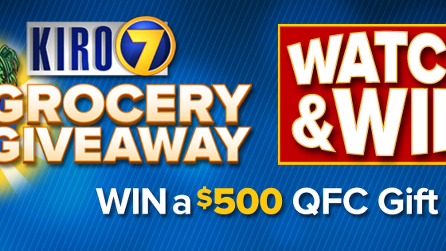 Win 500 a day with KIRO 7 Grocery Giveaway KIRO 7 News Seattle